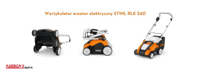 STIHL RLE 240 – Ciekawostki o elektrycznym wertykulatorze!